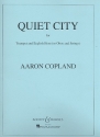 Quiet City fr Englischhorn (Oboe), Trompete und Streicher Partitur und Stimmen