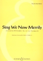 Sing We Now Merrily für Chor oder Gesang Liederbuch
