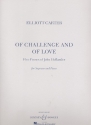 Of Challenge and of Love fr Sopran und Klavier Partitur (en)