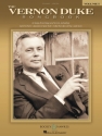 Dukelsky, Vladimir: The Vernon Duke Songbook Vol. 1 fr Gesang und Klavier