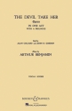 Benjamin, Arthur: The Devil Take Her fr Soli, Chor und Orchester Klavierauszug