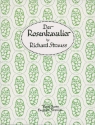 Strauss, Richard: Der Rosenkavalier op. 59  Klavierauszug