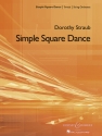 Straub, Dorothy A.: Simple Square Dance SOB 53 fr Streichorchester, Klavier optional Partitur und Stimmen