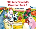 Old MacDonald's Recorder Book Band 1 fr Blockflte