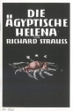 Strauss, Richard: Die gyptische Helena op. 75  Textbuch/Libretto