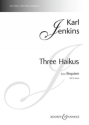 3 Haikus from Requiem for female chorus (SSA) and piano vocal score