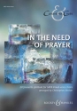 In the need of prayer fr gemischter Chor a cappella oder mit Klavier Chorbuch