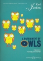 A Parliament of Owls fr Kinderchor (SSA), Saxophon, Schlagzeug und 2 Klaviere Klavierauszug