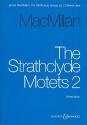 The Strathclyde Motets Vol. 2 fr gemischter Chor a cappella / 2 Soprane (Solo oder Chor) und Harfe Chorpartitur