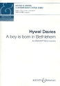 Davies, Hywel: A boy is born in Bethlehem fr gemischter Chor (SSSAAATTBB) a cappella Chorpartitur