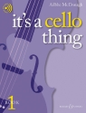 It's a Cello Thing vol.1 (+Online Audio) for violoncello and piano
