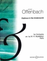 Orpheus in der Unterwelt fr Orchester Klavierdirektion und Stimmen