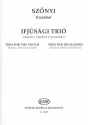 Trio for the Youth (Ifjsgi Tri) for piano, violin and violoncello score and parts