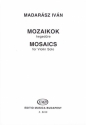 Madarsz Ivn Mosaics for Violin Solo Violin