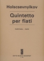 Holscsevnyikov, V. Quintetto per fiati  Wind Quintets