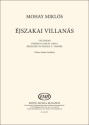 Mohay Mikls Dr. jszakai villans  Mixed Voices