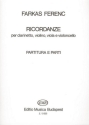 Ricordanze per clarinetto, violino, viola e violoncello partitura e parti