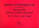 Invocatio Dona nobis pacem for violin and organ