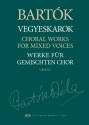 Choral Works for mixed chorus a cappella vocal score