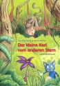 Der kleine Kerl vom anderen Stern Liederbilderbuch