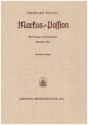 Markus-Passion fr Vorsnger und 3stg gem Chor a cappella Partitur (dt)