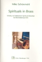 Spirituals in Brass fr 2 Trompeten, Horn, Posaune und Tuba Partitur und Stimmen