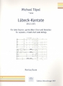 Lbeck-Kantate fr Sopran, gem Chor und Streicher Partitur