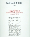 Crucifixus op.25 fr Soli, gem Chor und Orchester Partitur