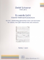 Es werde Licht fr Soli, gem Chor und Orchester Partitur