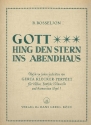 Gott hing den Stern ins Abendhaus fr Violine, Viola, Violoncello und Harmonium (Orgel)