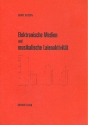 Elektronische Medien und musikalische Laienaktivitt