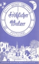 Frhlicher Walzer: Potpourri fr Salonorchester