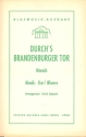 Durch's Brandenburger Tor: fr Blasorchester