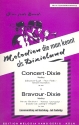 Concert-Dixie  und  Bravour-Dixie: fr Dixieland-Combo