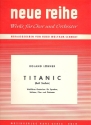 Titanic fr Sprecher, Solisten, gem Chor und Orchester Partitur