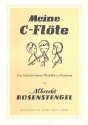 Meine C-Flte Schule fr Sopranblockflte