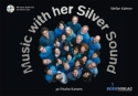 Music with her Silver Sound - Kanons (+CD) fr 2-4 Stimmen (Chor) a cappella Partitur