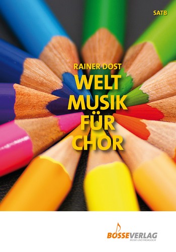 Weltmusik (+CD) fr gem Chor a cappella Partitur