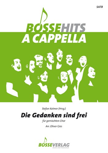 Die Gedanken sind frei fr gem Chor (SATB) a cappella Partitur