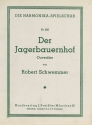 Robert Schwemmer Der Jgerbauernhof Akkordeon-Orchester Partitur