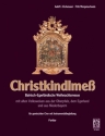Christkindlme fr gem Chor, 3 Oberstimmen, Bass (Gitarre) und Orgel Partitur