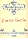 Gaudi Liadln fr 2 Singstimmen, Melodieinstrument und Klavier Partitur