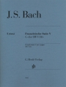 Franzsische Suite Nr.5 G-dur BWV816 fr Klavier