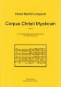 Corpus Christi Mysticum fr vierstimmigen gem Gemischter Chor (4-st.), Violine (2), Viola, Cello, Kontrabass Chorpartitur