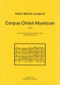 Corpus Christi Mysticum fr vierstimmigen gem Gemischter Chor (4-st.), Violine (2), Viola, Cello, Kontrabass Chorpartitur