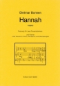 Hannah (1995) -Fassung fr zwei Frauenstimmen und Kl Sopran solo, Mezzosopran solo, Klavier (Klavier, E-Piano, Vibraphon, G Partitur