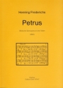 Petrus (1982) -Biblische Sensopera in drei Teile Bariton solo, Sopran solo, Chor, Orgel, Klarinette, Violine, Cembalo, Partitur