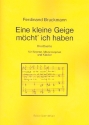 Eine kleine Geige mcht ich haben fr Sopran, Mezzosopran und Klavier Partitur