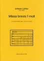 Ltter, Johann Missa brevis f-Moll Gemischter Chor (3-st.), Orgel Partitur, Chorpartitur