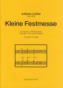 Kleine Festmesse (Fassung mit Orgel) Gemischter Chor (4-st.), Orgel Partitur, Chorpartitur